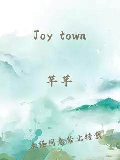 Joy town